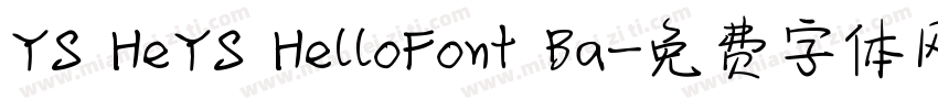 YS HeYS HelloFont Ba字体转换